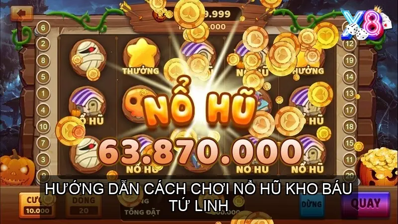 Hướng Dẫn Cách Chơi Nổ Hũ Kho Báu Tứ Linh