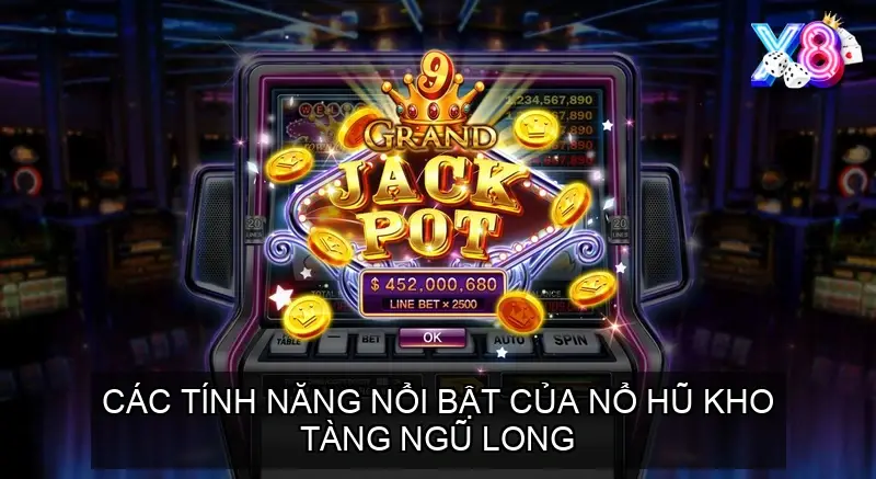 Các tính năng nổi bật của nổ hũ Kho tàng ngũ long